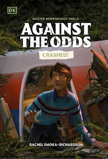Front cover_Against the Odds: Crashed