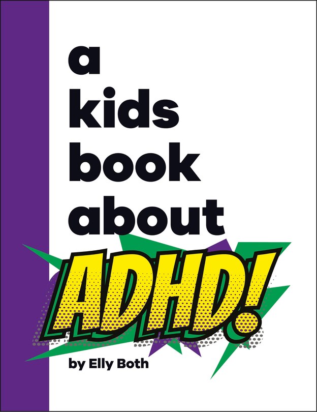 Front cover_A Kids Book About ADHD