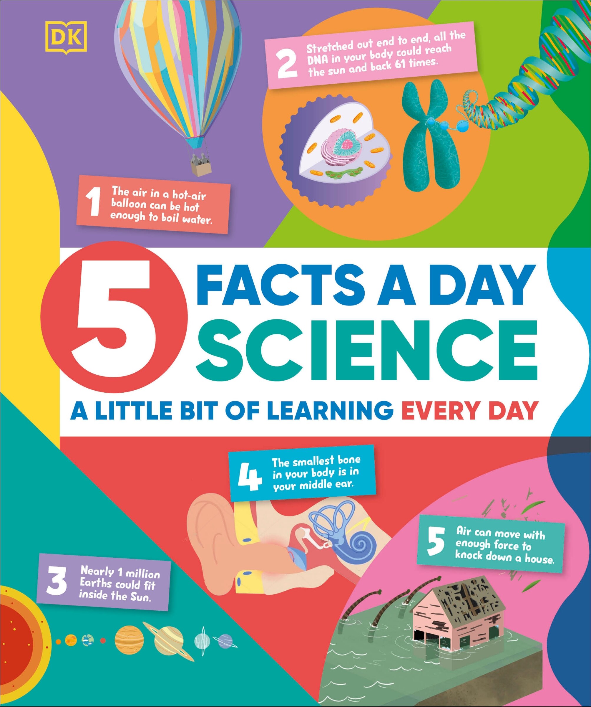 5 Facts A Day Science: A Little Bit Of Learning Every Day Book By