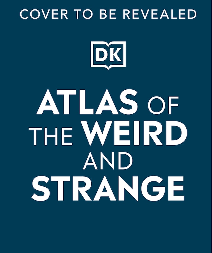 Couverture_Atlas of the Weird and Strange