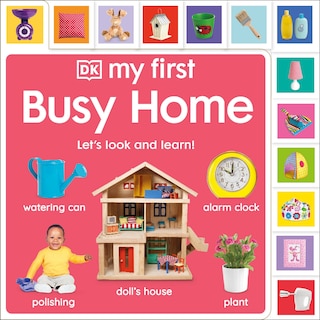 Front cover_My First Busy Home: Let's Look and Learn!