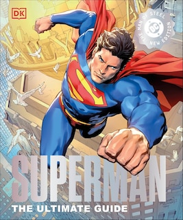 Front cover_Superman The Ultimate Guide The Man of Steel New Edition
