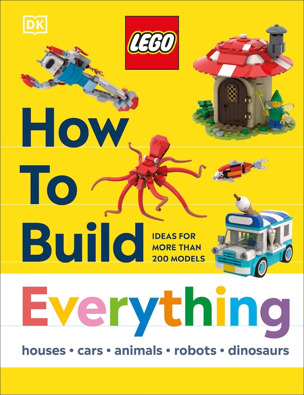Couverture_LEGO How to Build Everything!