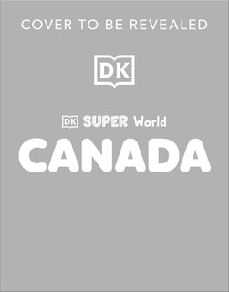 Front cover_DK Super World: Canada
