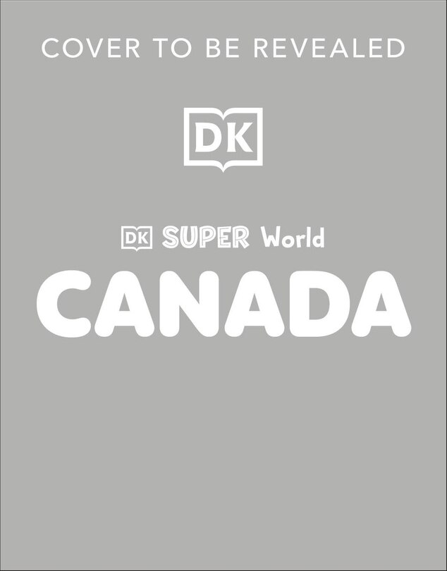 Front cover_DK Super World: Canada