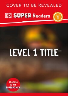 Front cover_DK Super Readers Level 1 Explore le Récif corallien (Explore the Coral Reef)