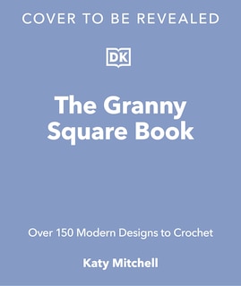 Front cover_The Granny Square Book
