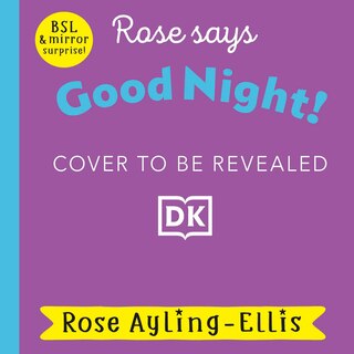 Front cover_Rose Signs Good Night!