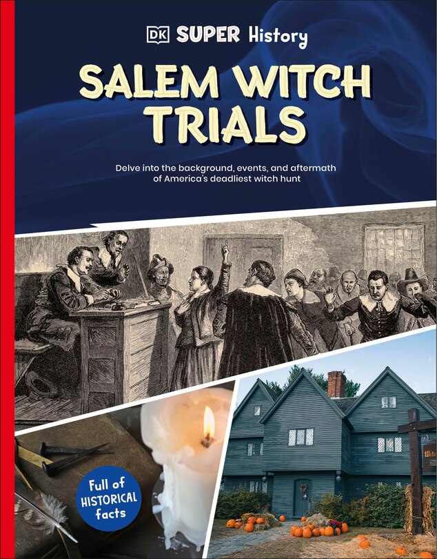 Front cover_DK Super History Salem Witch Trials