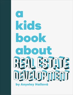 Front cover_A Kids Book About Real Estate Development