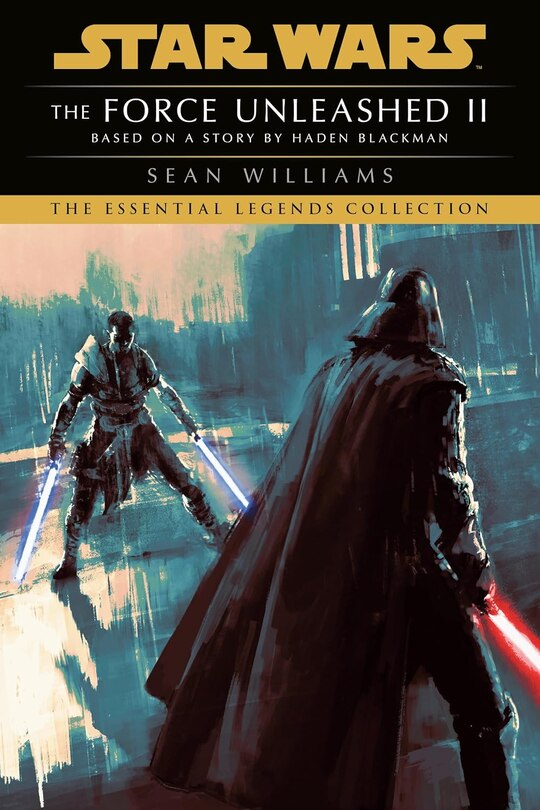 Front cover_The Force Unleashed II: Star Wars Legends