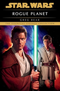 Front cover_Rogue Planet: Star Wars Legends