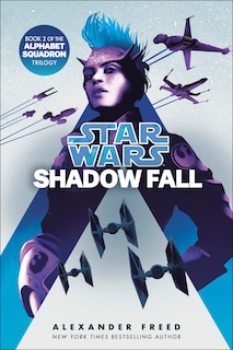 Front cover_Shadow Fall (Star Wars)
