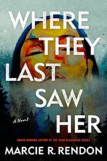 Front cover_Where They Last Saw Her