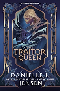 Front cover_The Traitor Queen