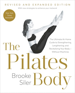 Front cover_The Pilates Body, Revised and Expanded Edition