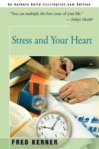 Couverture_Stress and Your Heart