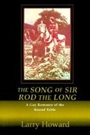 The Song of Sir Rod the Long: A Gay Romance of the Round Table