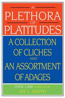 Couverture_A Plethora of Platitudes