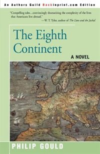 The Eighth Continent: Tales Of The Foreign Service