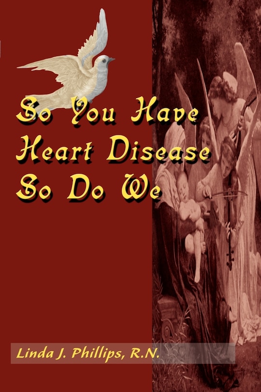 Front cover_So You Have Heart Disease So Do We