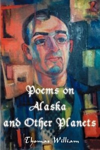 Front cover_Poems on Alaska and Other Planets