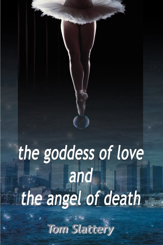 Couverture_The Goddess of Love and The Angel of Death