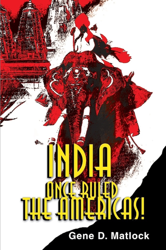 India Once Ruled the Americas!