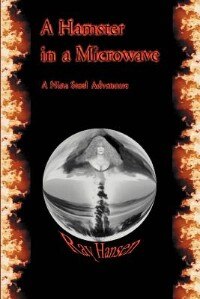 Front cover_A Hamster in a Microwave