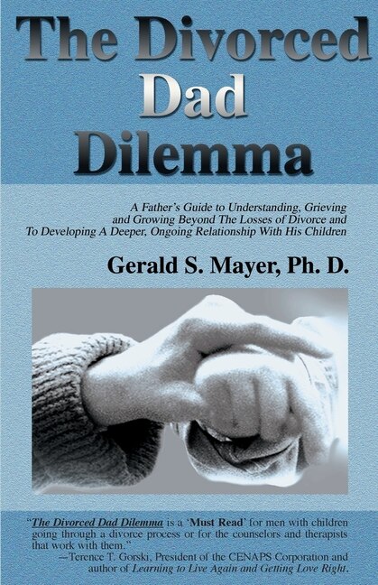 Front cover_The Divorced Dad Dilemma