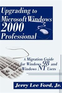 Couverture_Upgrading to Microsoft Windows 2000 Professional