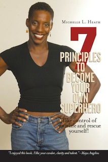 Couverture_7 Principles to Become Your Own Superhero