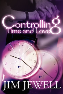 Couverture_Controlling Time and Love
