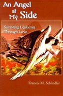An Angel At My Side: Surviving Leukemia Through Love
