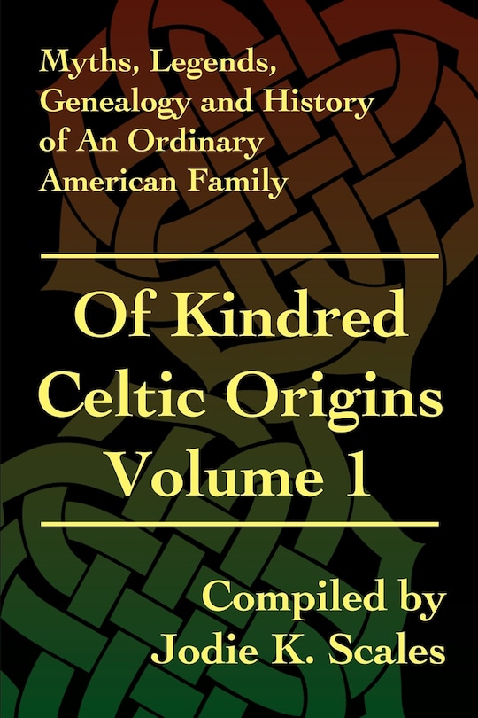 Front cover_Of Kindred Celtic Origins