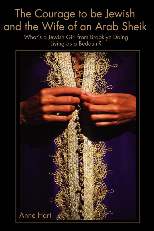Couverture_The Courage to Be Jewish and the Wife of an Arab Sheik