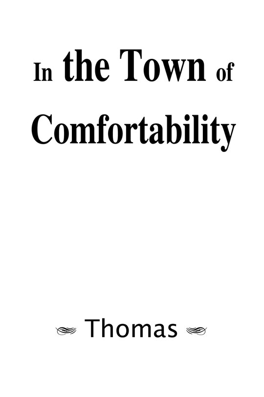 Front cover_In the Town of Comfortability