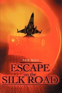 Front cover_Escape on the Silk Road