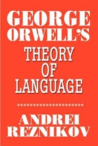 Couverture_George Orwell's Theory of Language