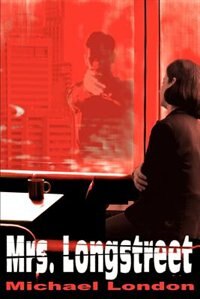 Mrs. Longstreet