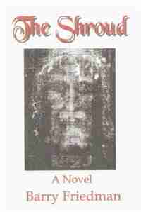 Shroud by Barry Friedman