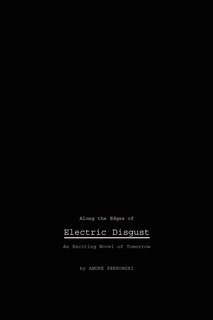 Couverture_Along the Edges of Electric Disgust
