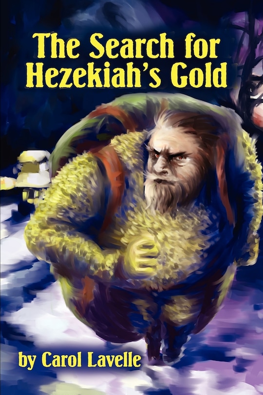 Front cover_The Search for Hezakiah's Gold