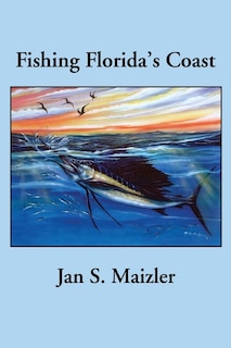 Fishing Florida's Coast