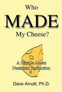 Couverture_Who MADE My Cheese?
