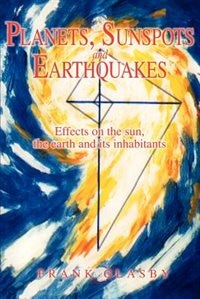 Couverture_Planets, Sunspots and Earthquakes