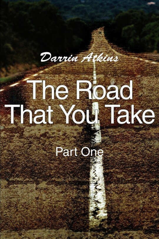 Front cover_The Road That You Take