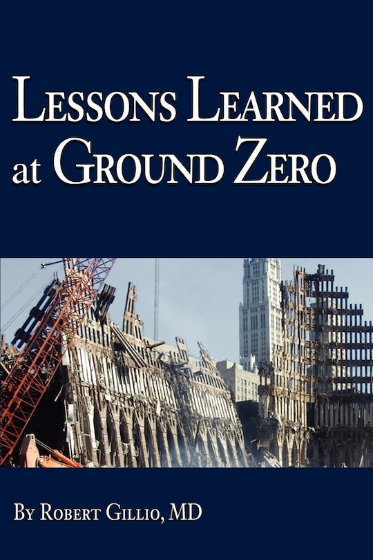 Front cover_Lessons Learned at Ground Zero