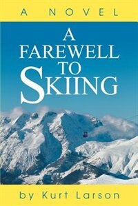 Front cover_A Farewell to Skiing