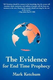 Couverture_The Evidence for End Time Prophecy